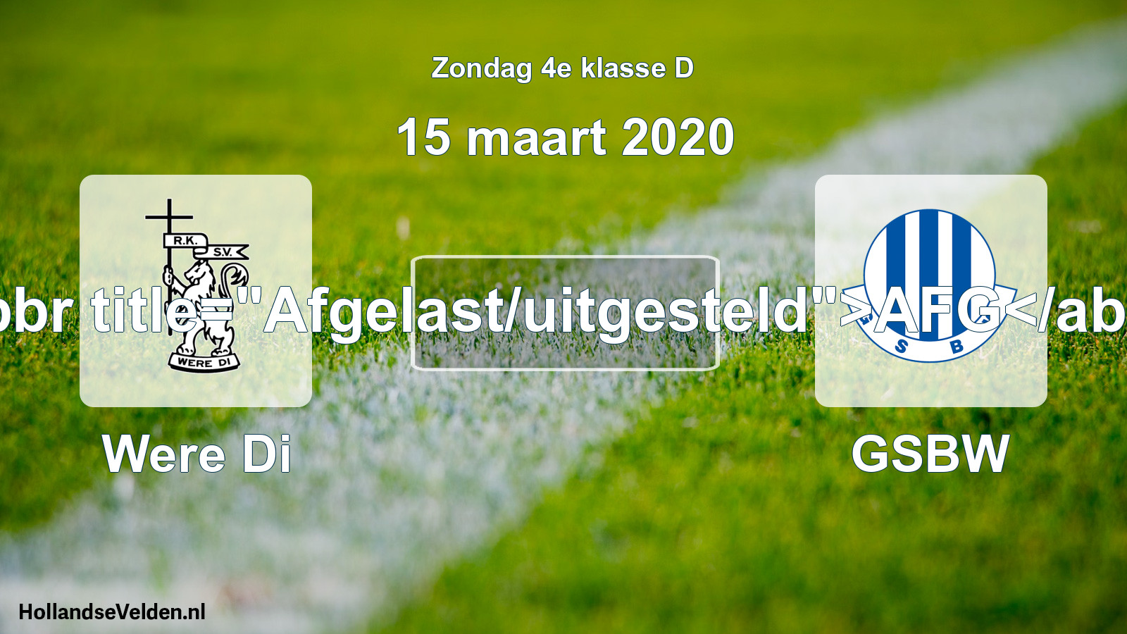 Scheduled Match: Were Di - GSBW (15 March 2020)
