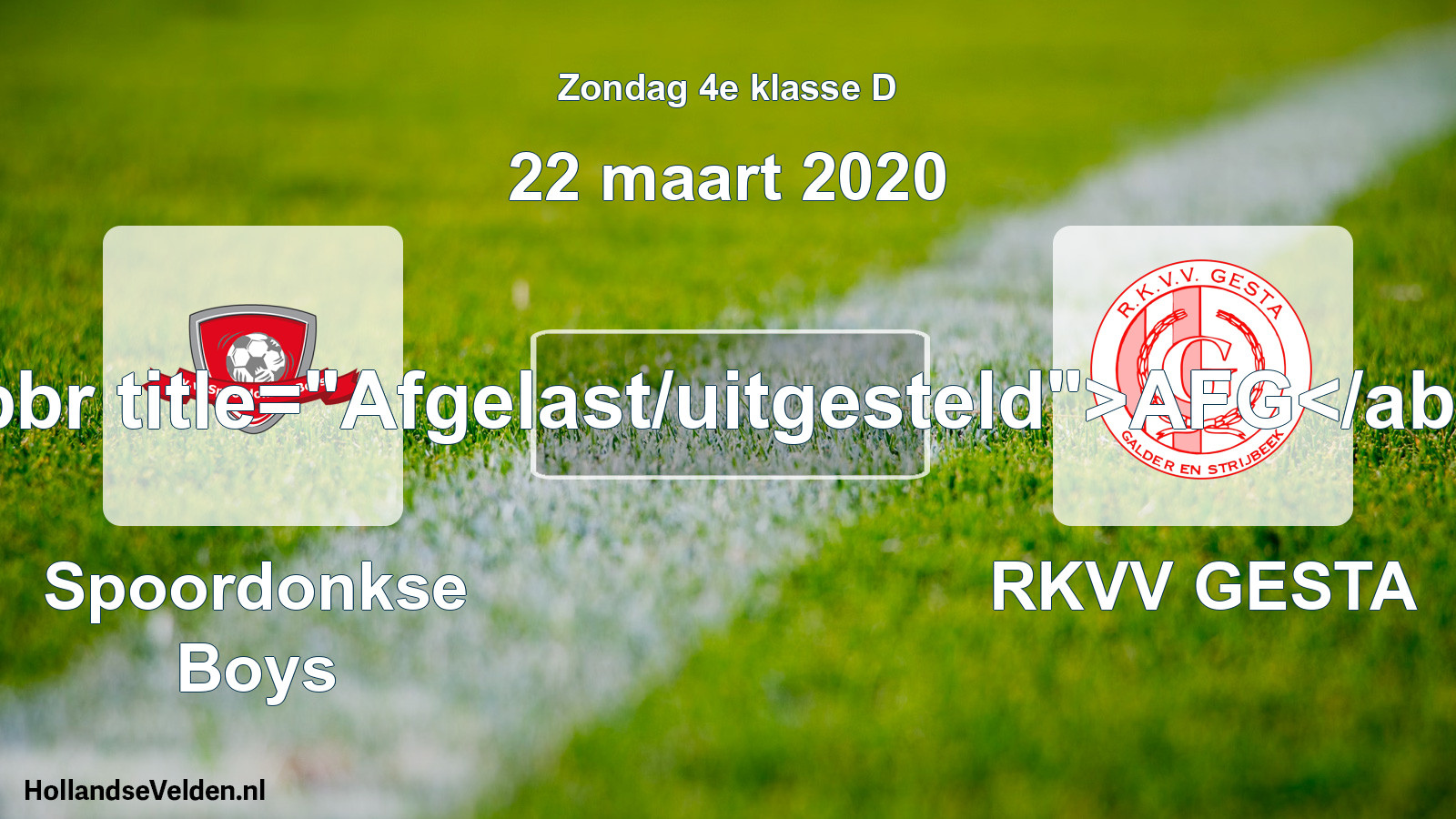 Scheduled Match: Spoordonkse Boys - RKVV GESTA (22 March 2020)