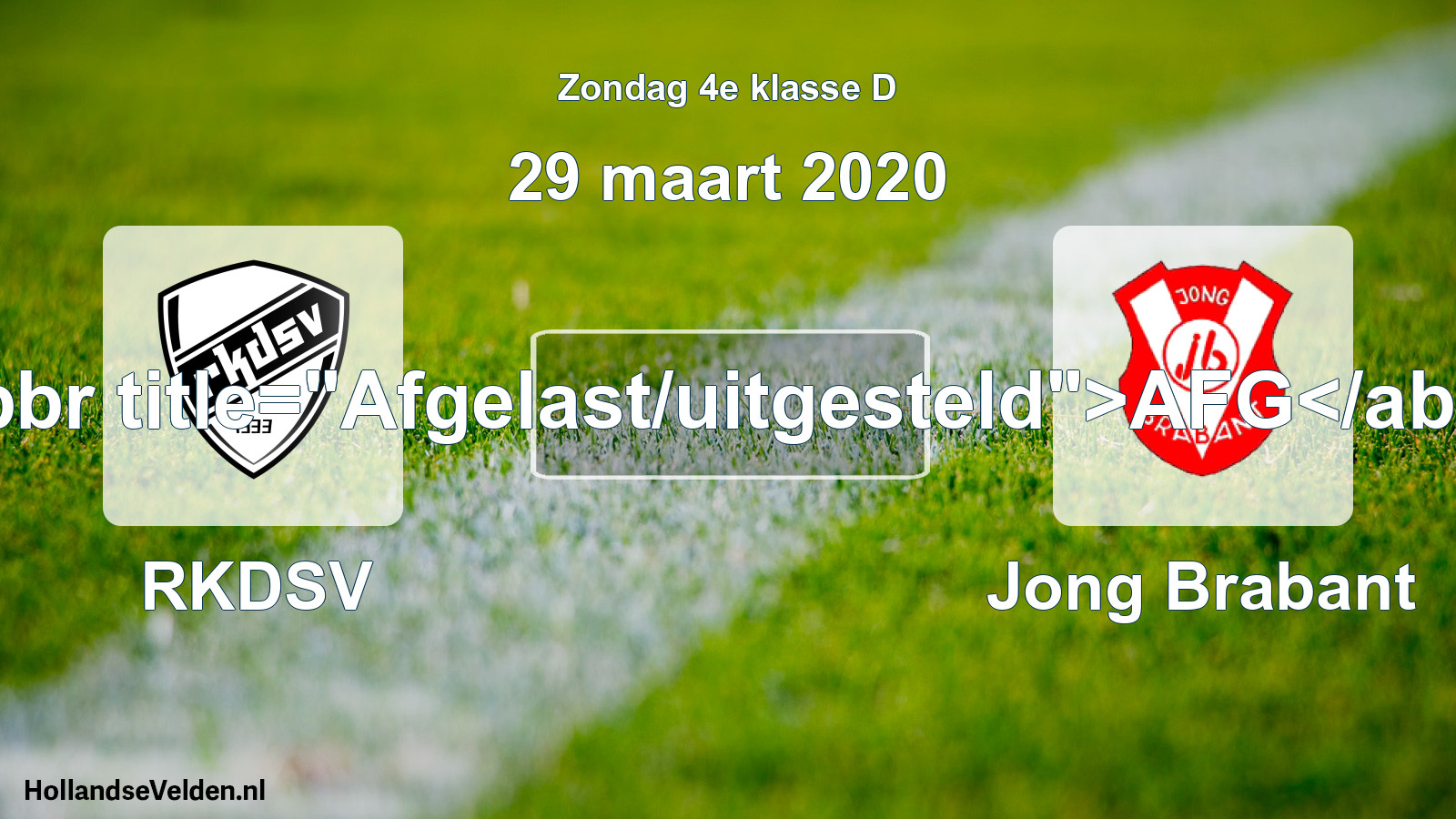 Scheduled Match: RKDSV - Jong Brabant (29 March 2020)