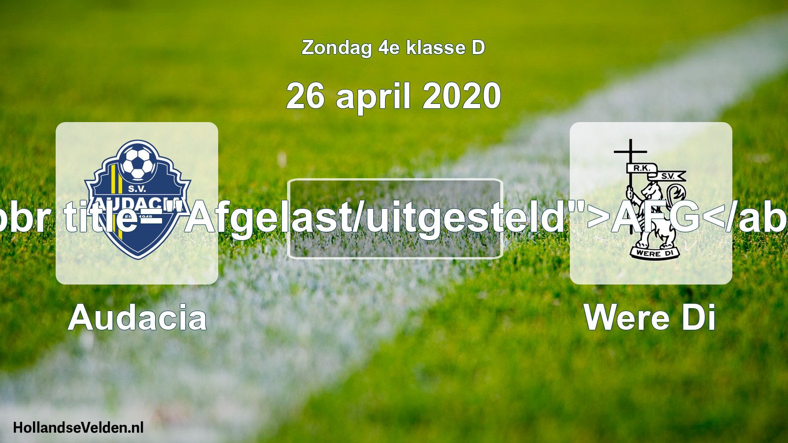 Scheduled Match: Audacia - Were Di (26 April 2020)