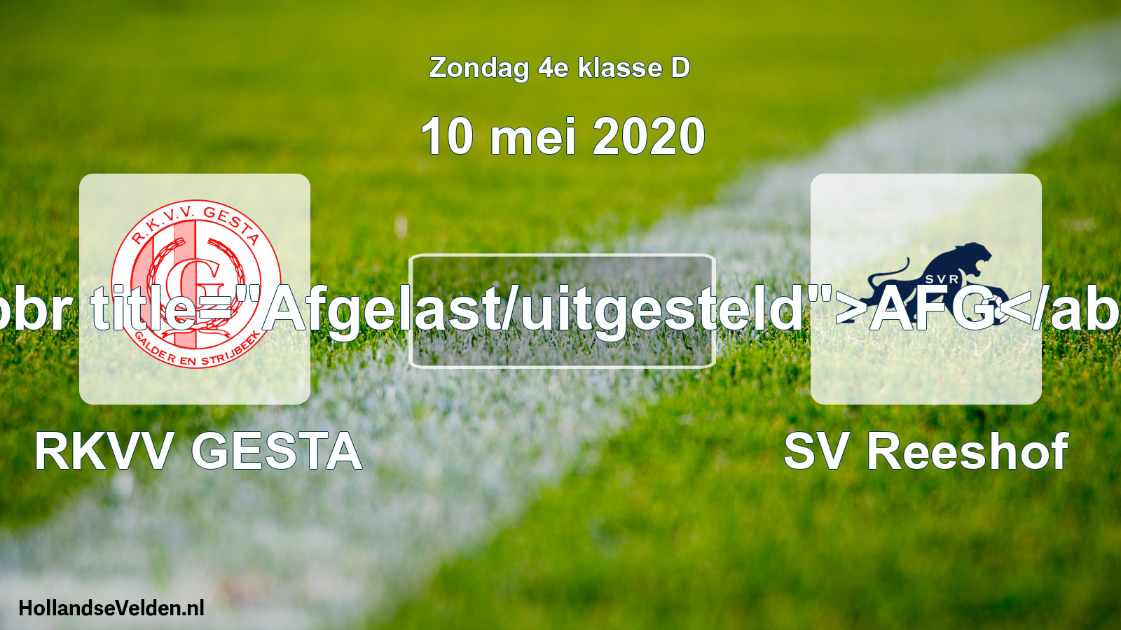 Scheduled Match: RKVV GESTA - SV Reeshof (10 May 2020)
