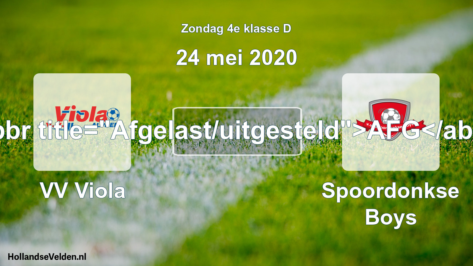 Scheduled Match: VV Viola - Spoordonkse Boys (24 May 2020)