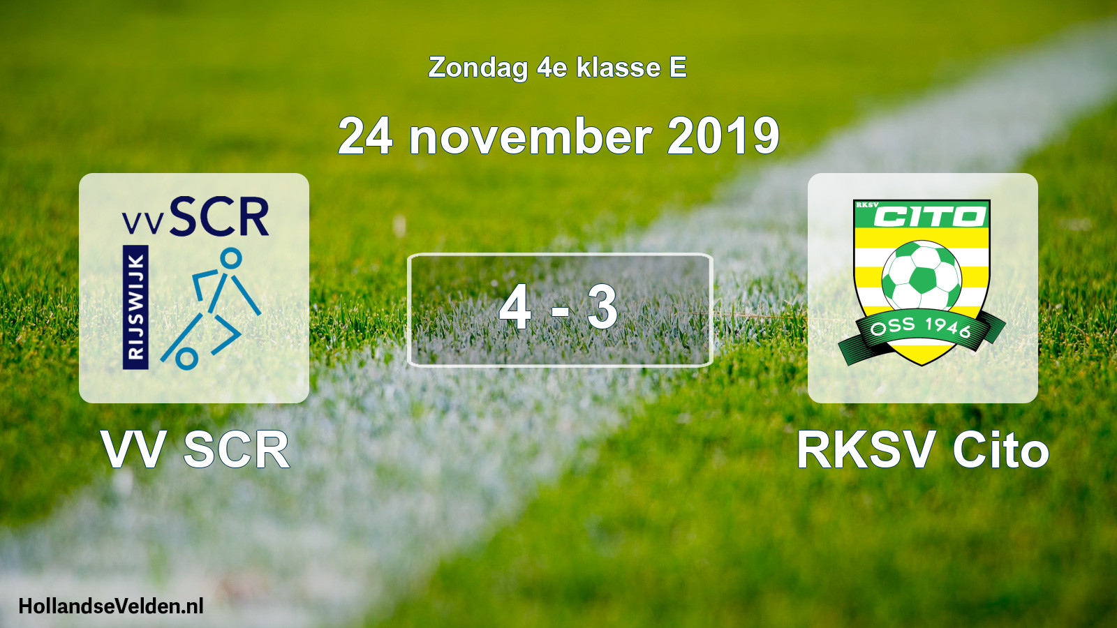 Total number of matches played: VV SCR - RKSV Cito 4 - 3 (24 November 2019)