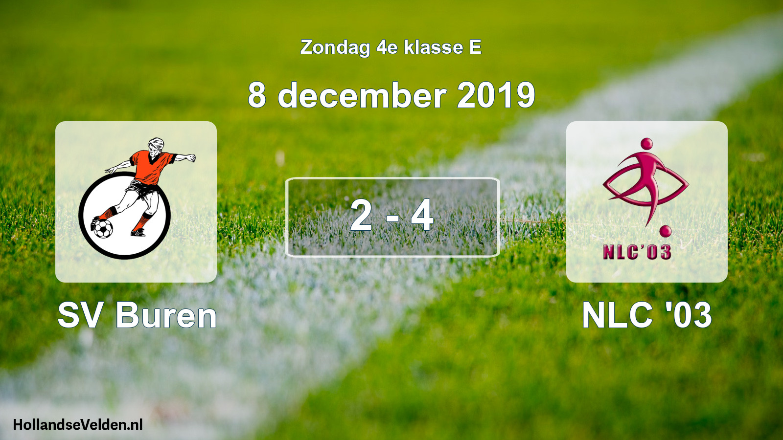 Total number of matches played: SV Buren - NLC '03 2 - 4 (8 December 2019)