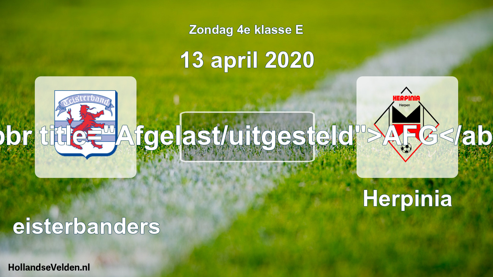 Scheduled Match: Teisterbanders - Herpinia (13 April 2020)