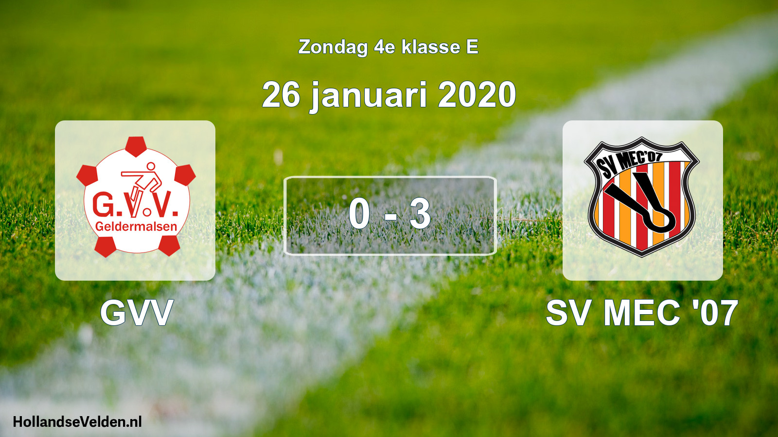 Total number of matches played: GVV - SV MEC '07 0 - 3 (26 January 2020)