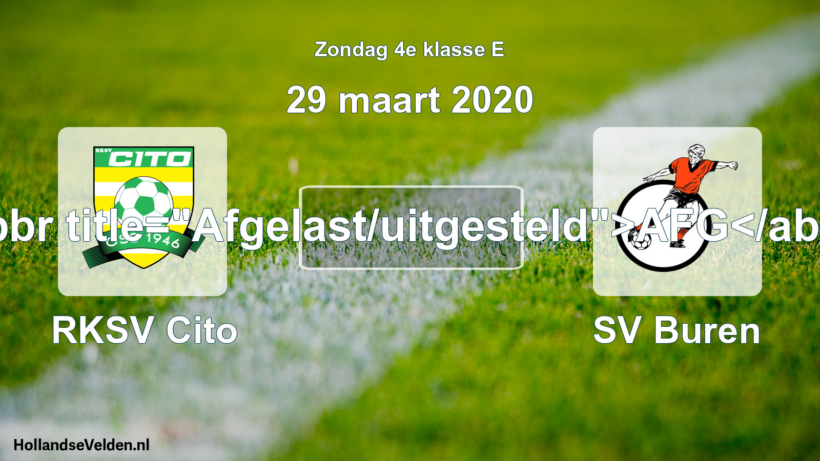 Scheduled Match: RKSV Cito - SV Buren (29 March 2020)