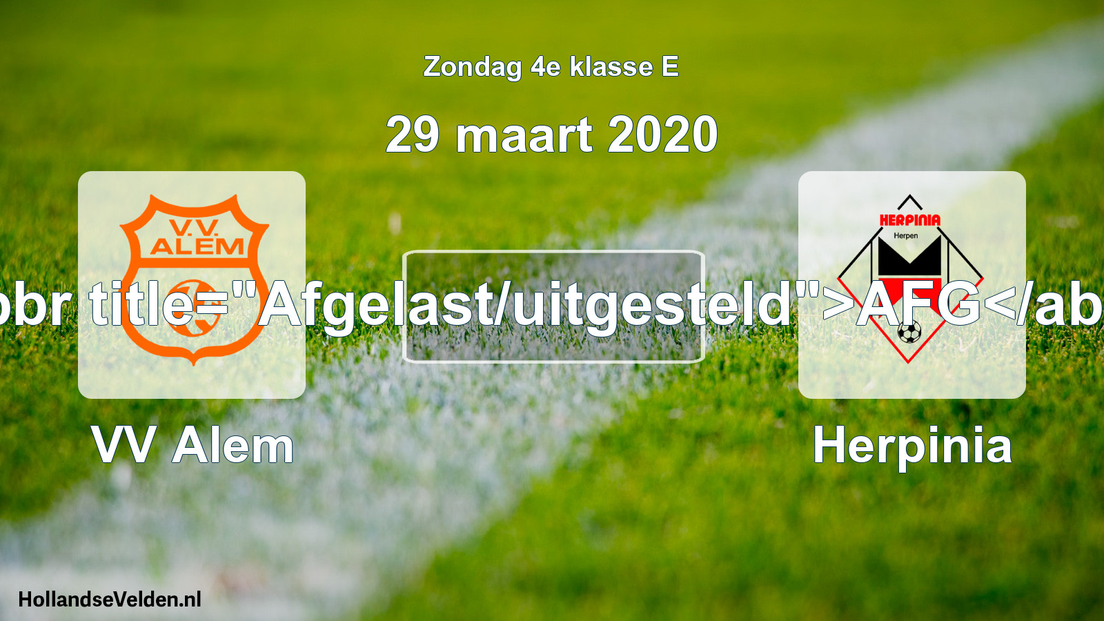 Scheduled Match: VV Alem - Herpinia (29 March 2020)