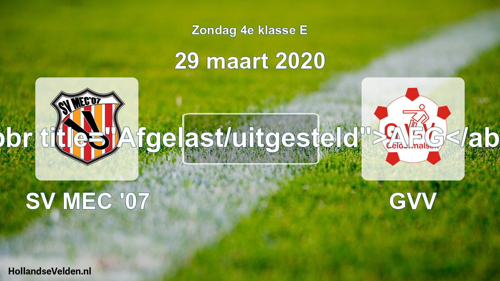 Scheduled Match: SV MEC '07 - GVV (29 March 2020)