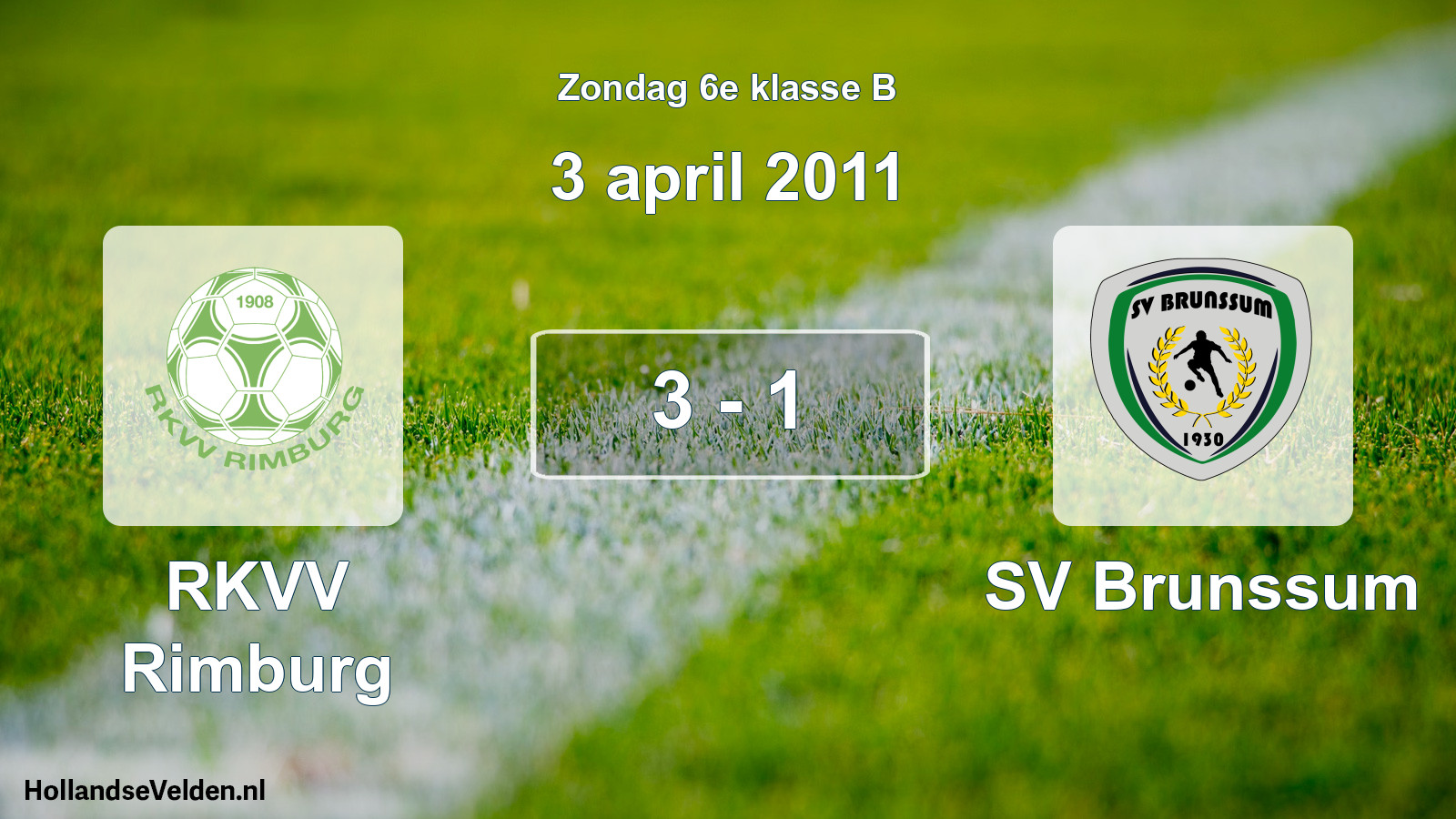 Total number of matches played: RKVV Rimburg - SV Brunssum 3 - 1 (3 April 2011)