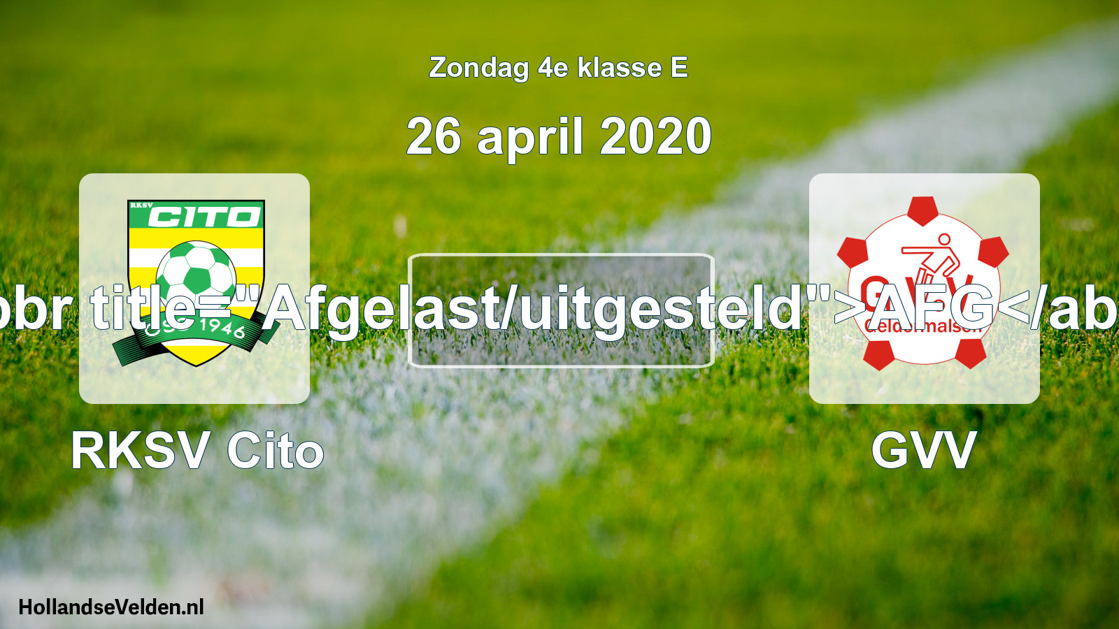Scheduled Match: RKSV Cito - GVV (26 April 2020)
