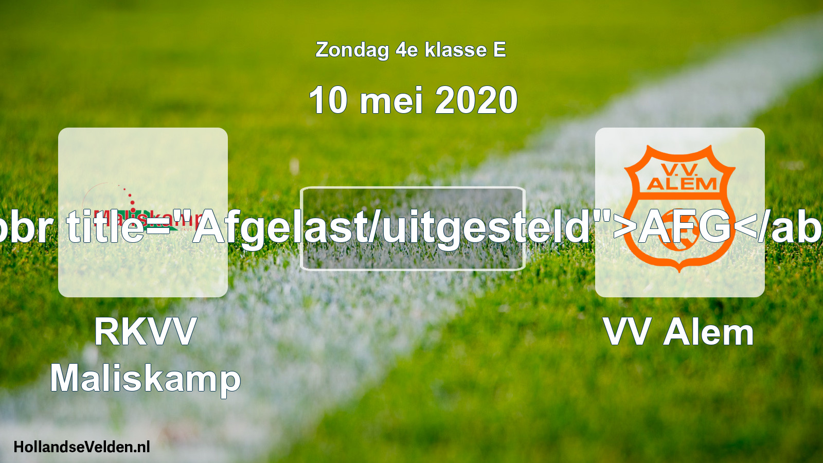 Scheduled Match: RKVV Maliskamp - VV Alem (10 May 2020)