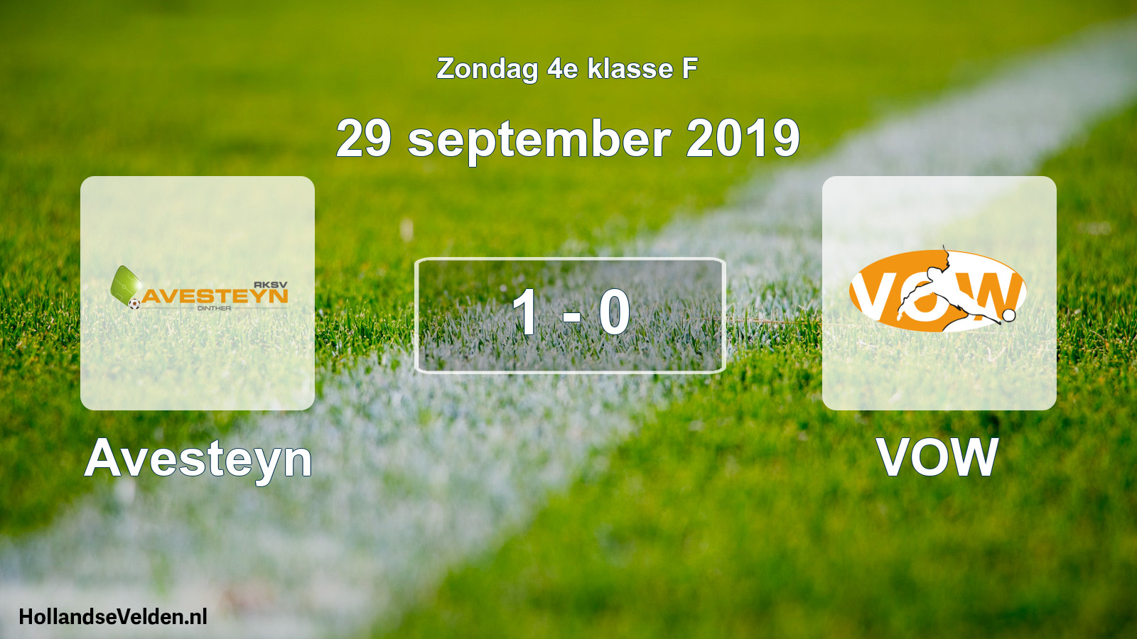 Total number of matches played: Avesteyn - VOW 1 - 0 (29 September 2019)