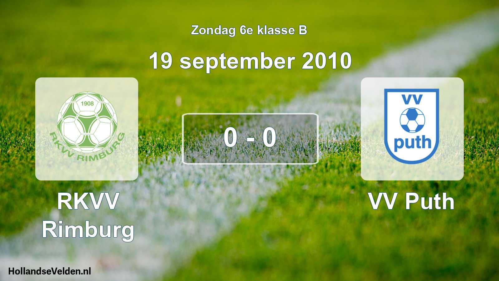 Total number of matches played: RKVV Rimburg - VV Puth 0 - 0 (19 September 2010)