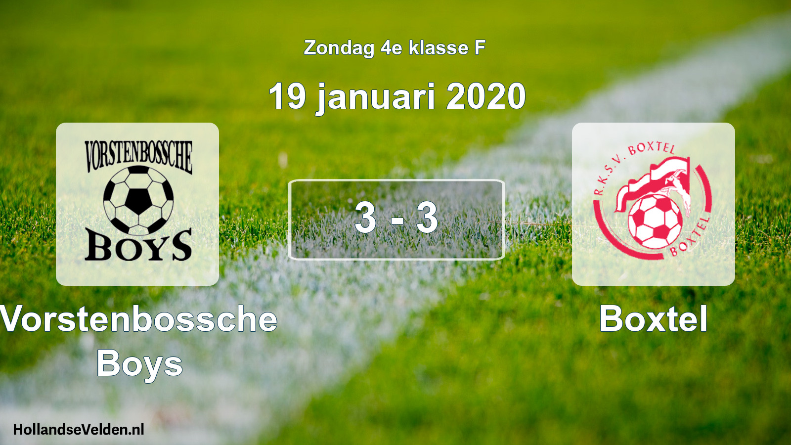 Total number of matches played: Vorstenbossche Boys - Boxtel 3 - 3 (19 January 2020)