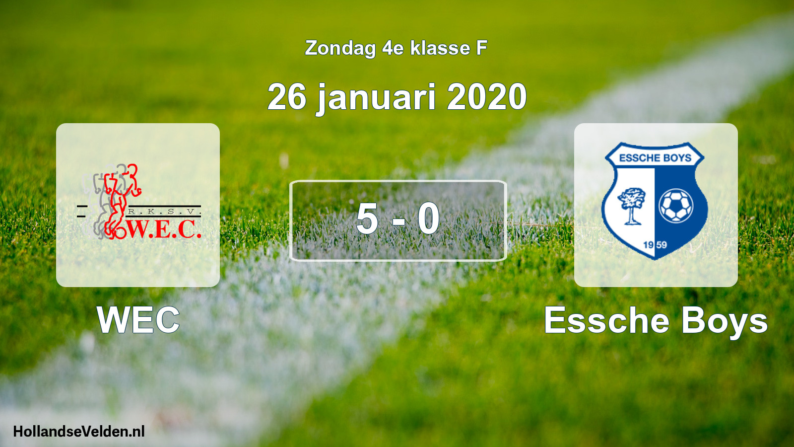 Total number of matches played: WEC - Essche Boys 5 - 0 (26 January 2020)