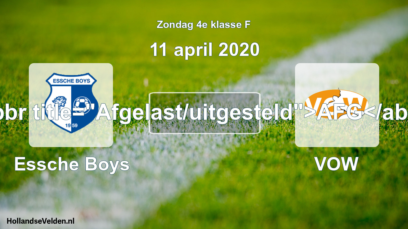 Scheduled Match: Essche Boys - VOW (11 April 2020)