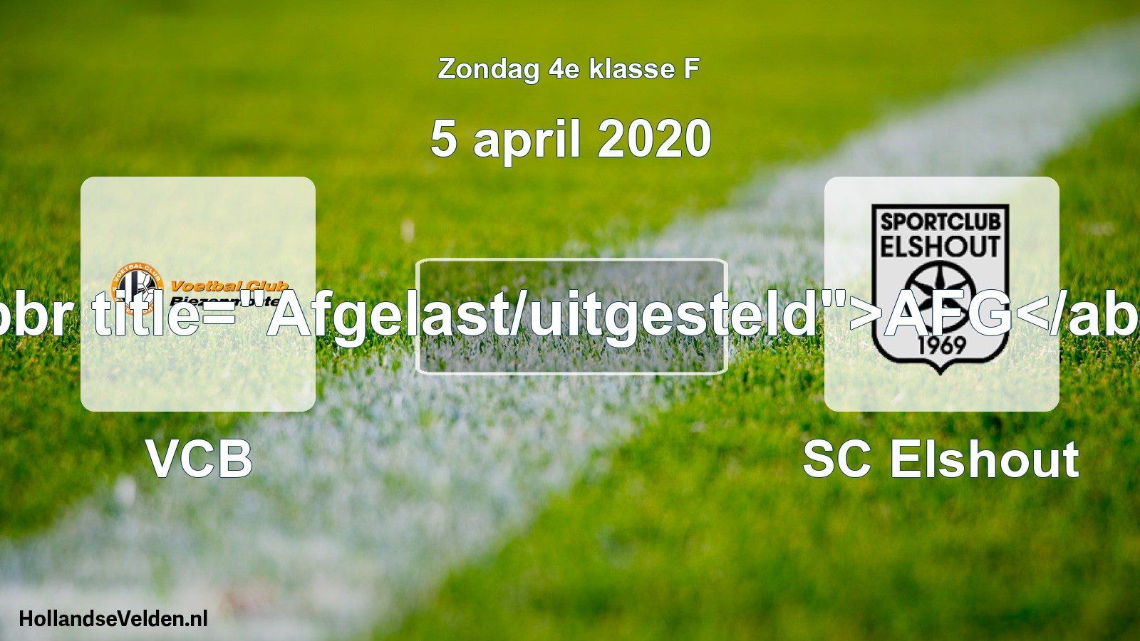 Scheduled Match: VCB - SC Elshout (5 April 2020)