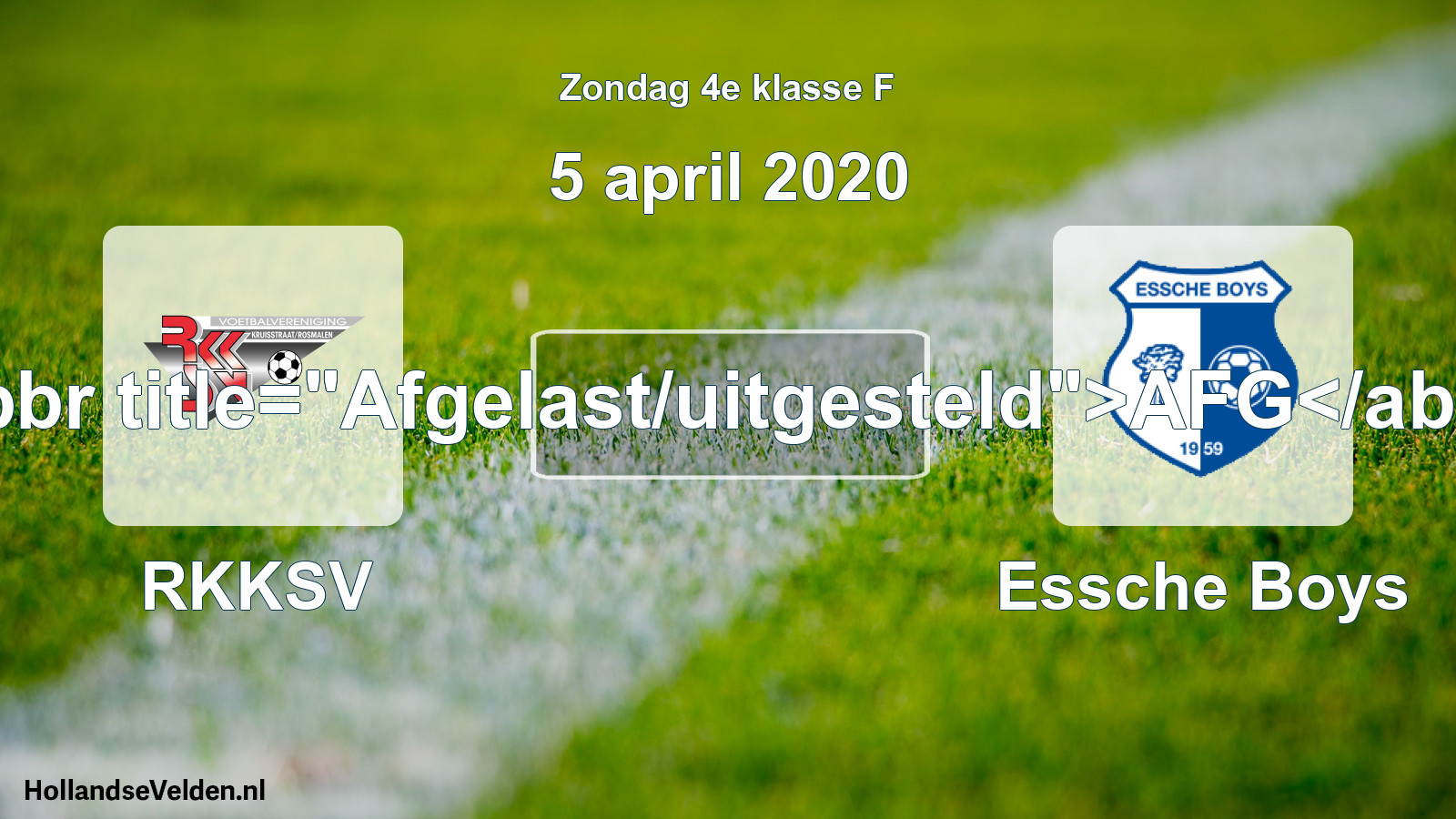 Scheduled Match: RKKSV - Essche Boys (5 April 2020)