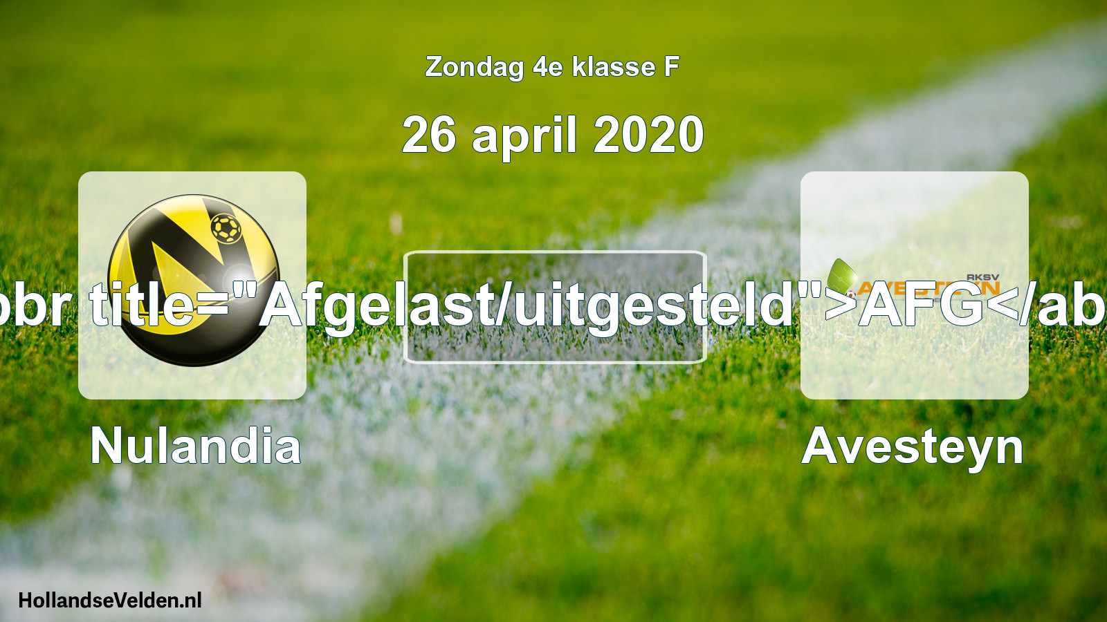 Scheduled Match: Nulandia - Avesteyn (26 April 2020)