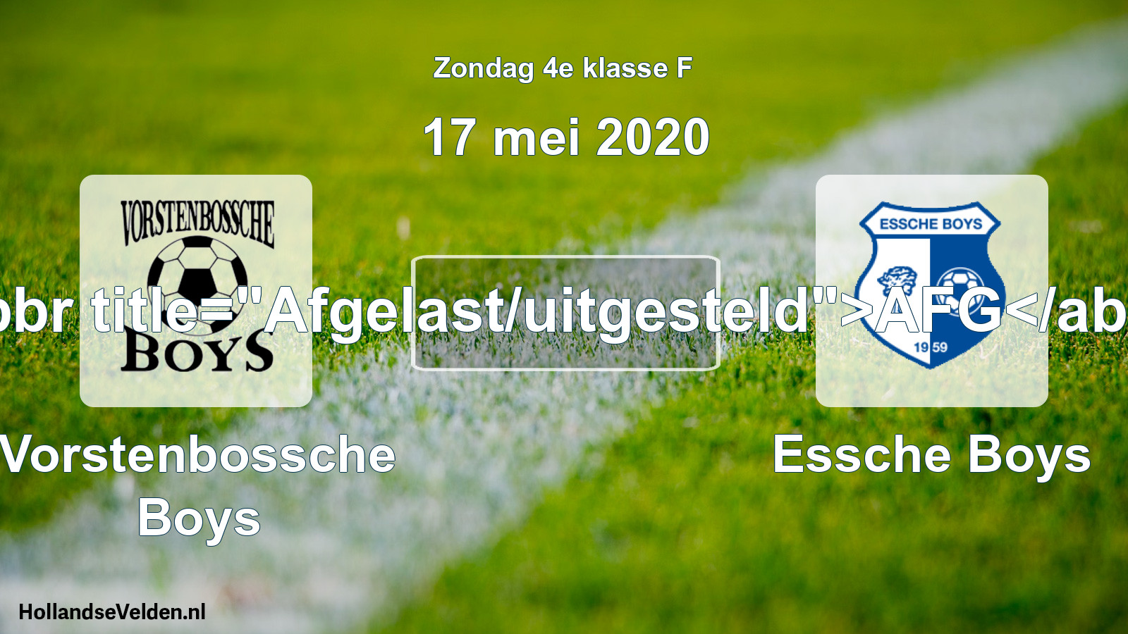 Scheduled Match: Vorstenbossche Boys - Essche Boys (17 May 2020)