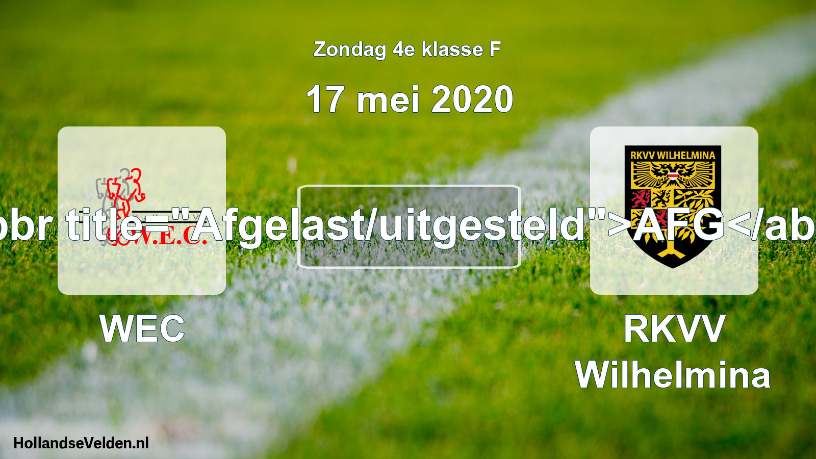 Scheduled Match: WEC - RKVV Wilhelmina (17 May 2020)