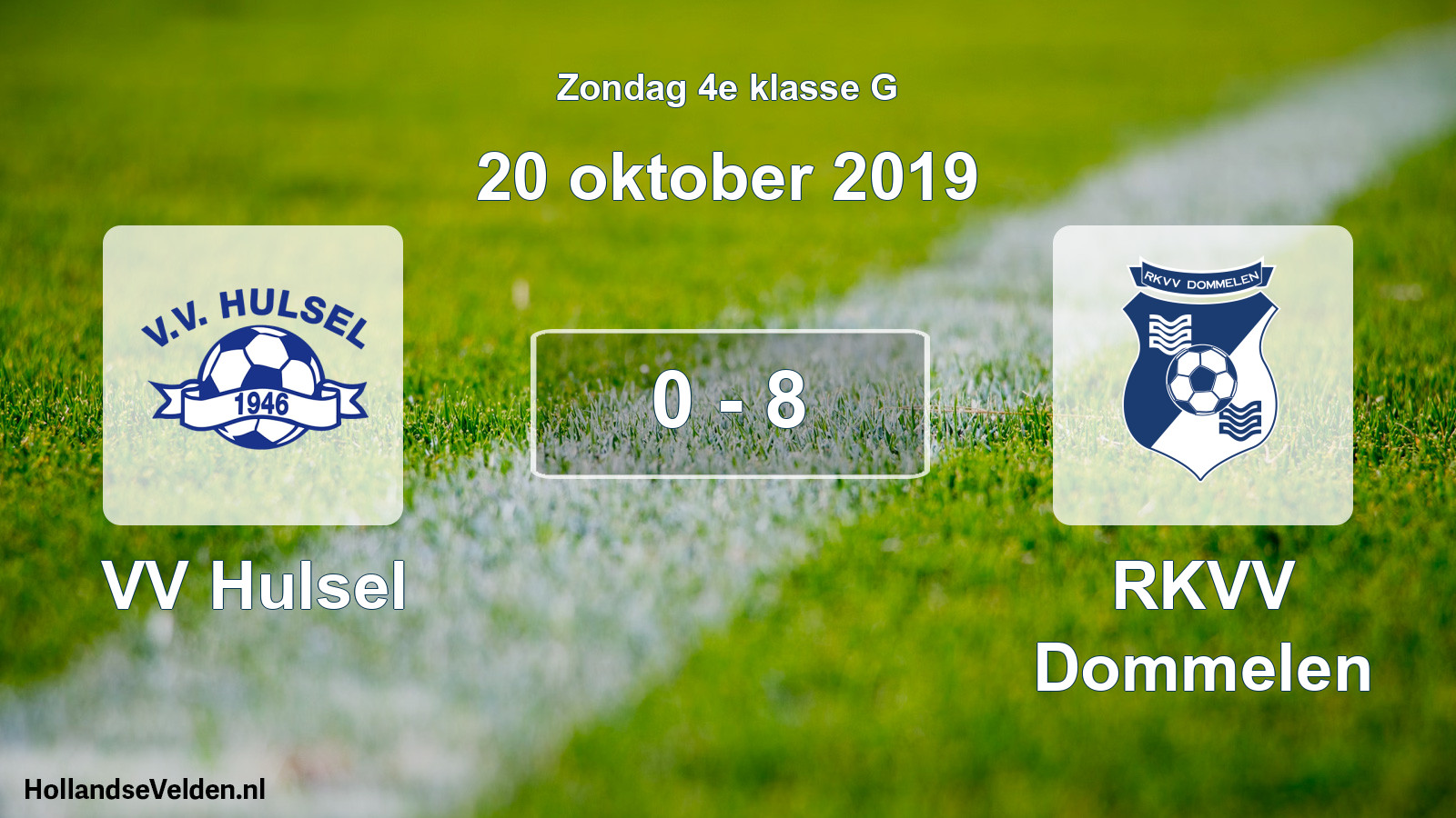 Total number of matches played: VV Hulsel - RKVV Dommelen 0 - 8 (20 October 2019)