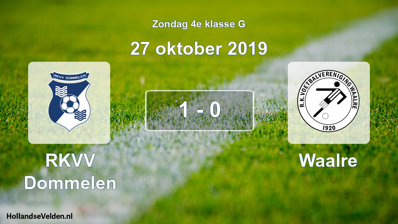 Total number of matches played: RKVV Dommelen - Waalre 1 - 0 (27 October 2019)