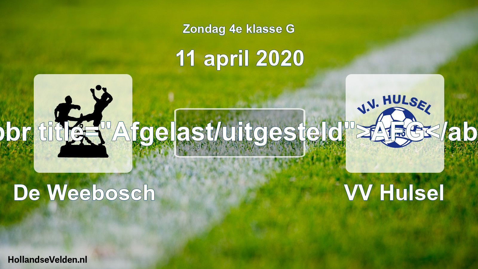Scheduled Match: De Weebosch - VV Hulsel (11 April 2020)