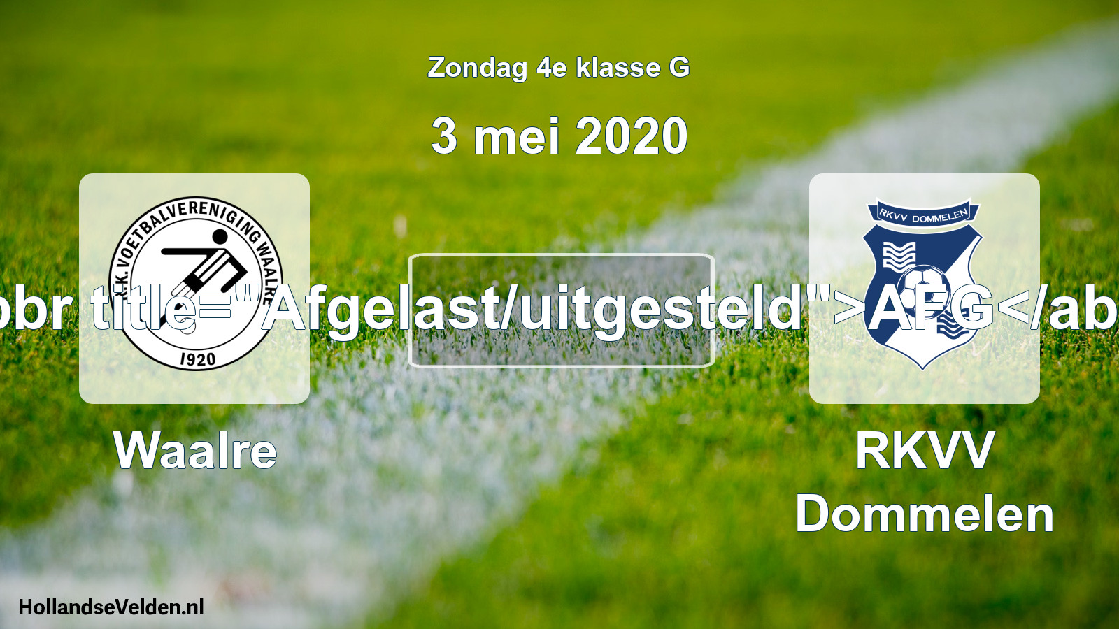 Scheduled Match: Waalre - RKVV Dommelen (3 May 2020)