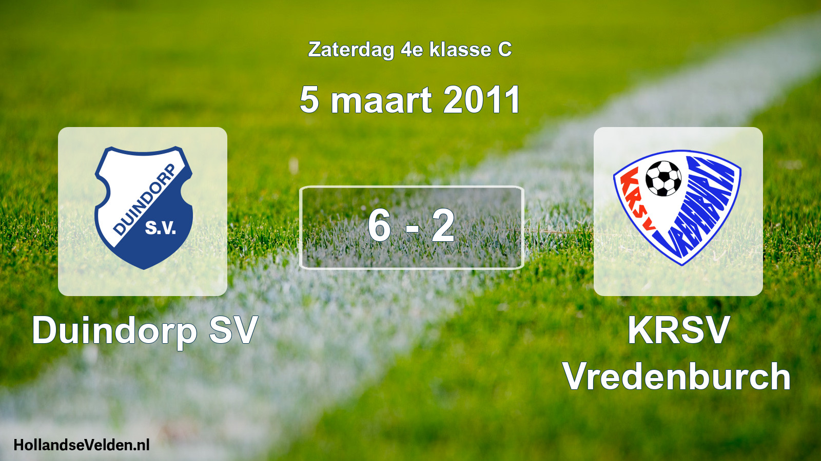 Total number of matches played: Duindorp SV - KRSV Vredenburch 6 - 2 (5 March 2011)