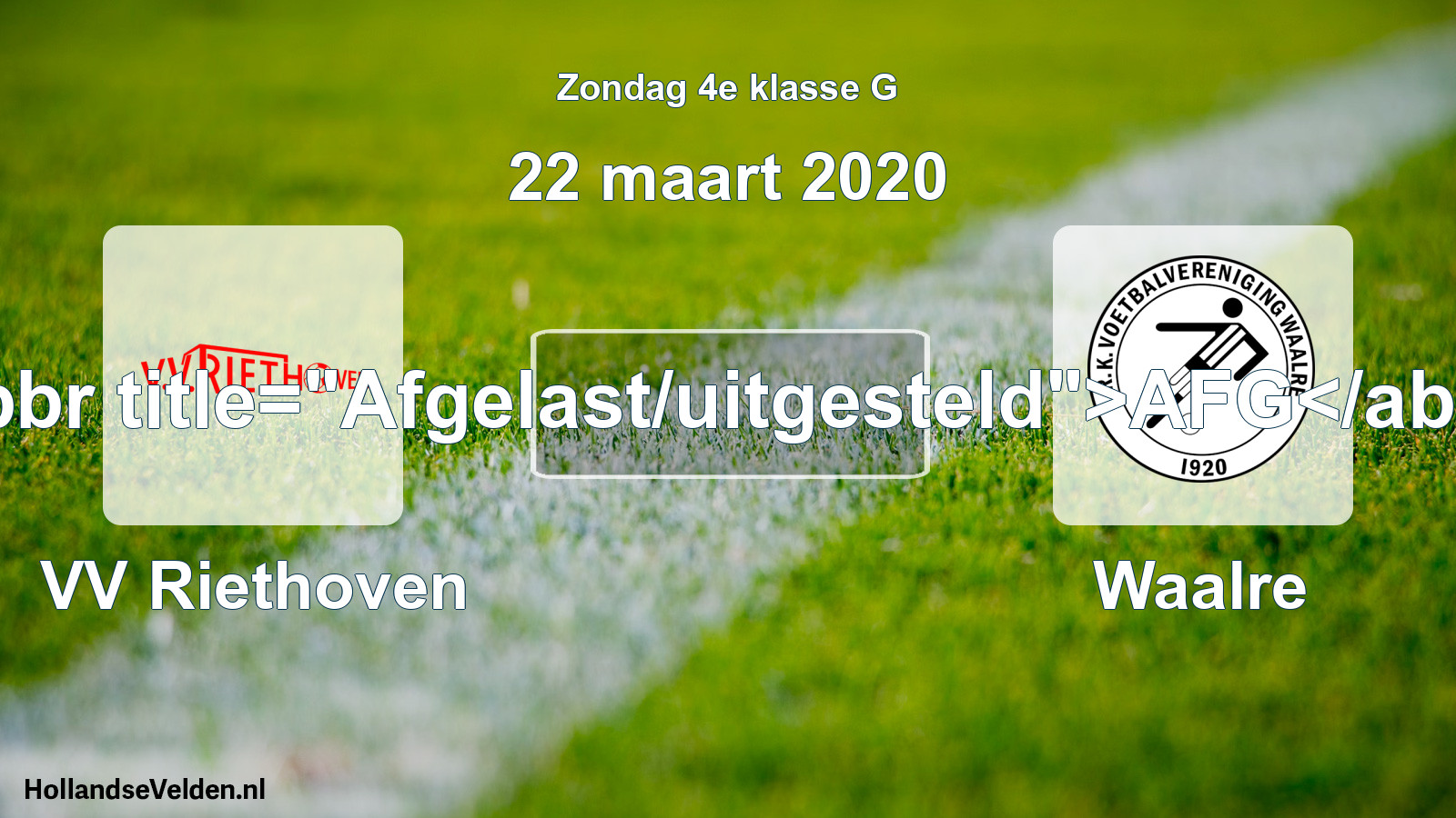 Scheduled Match: VV Riethoven - Waalre (22 March 2020)