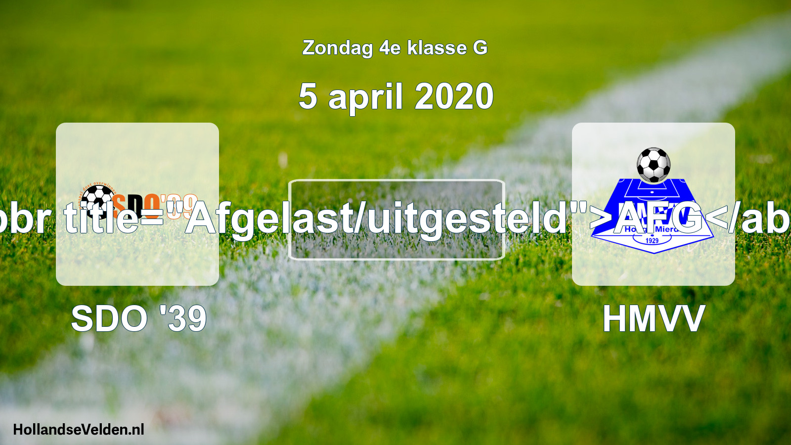 Scheduled Match: SDO '39 - HMVV (5 April 2020)