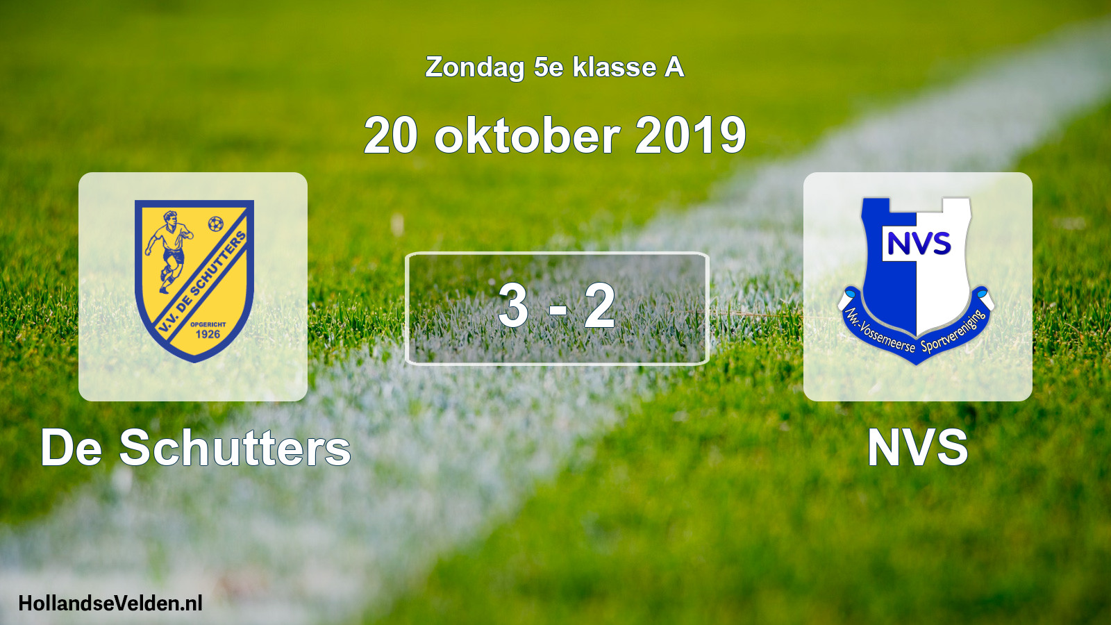 Total number of matches played: De Schutters - NVS 3 - 2 (20 October 2019)