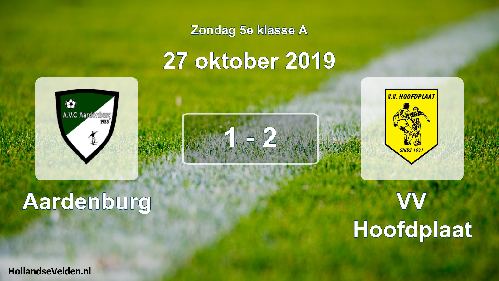Total number of matches played: Aardenburg - VV Hoofdplaat 1 - 2 (27 October 2019)