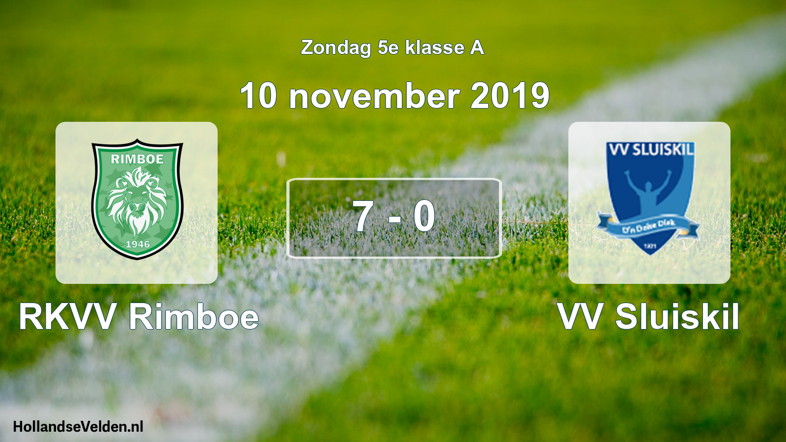 Total number of matches played: RKVV Rimboe - VV Sluiskil 7 - 0 (10 November 2019)