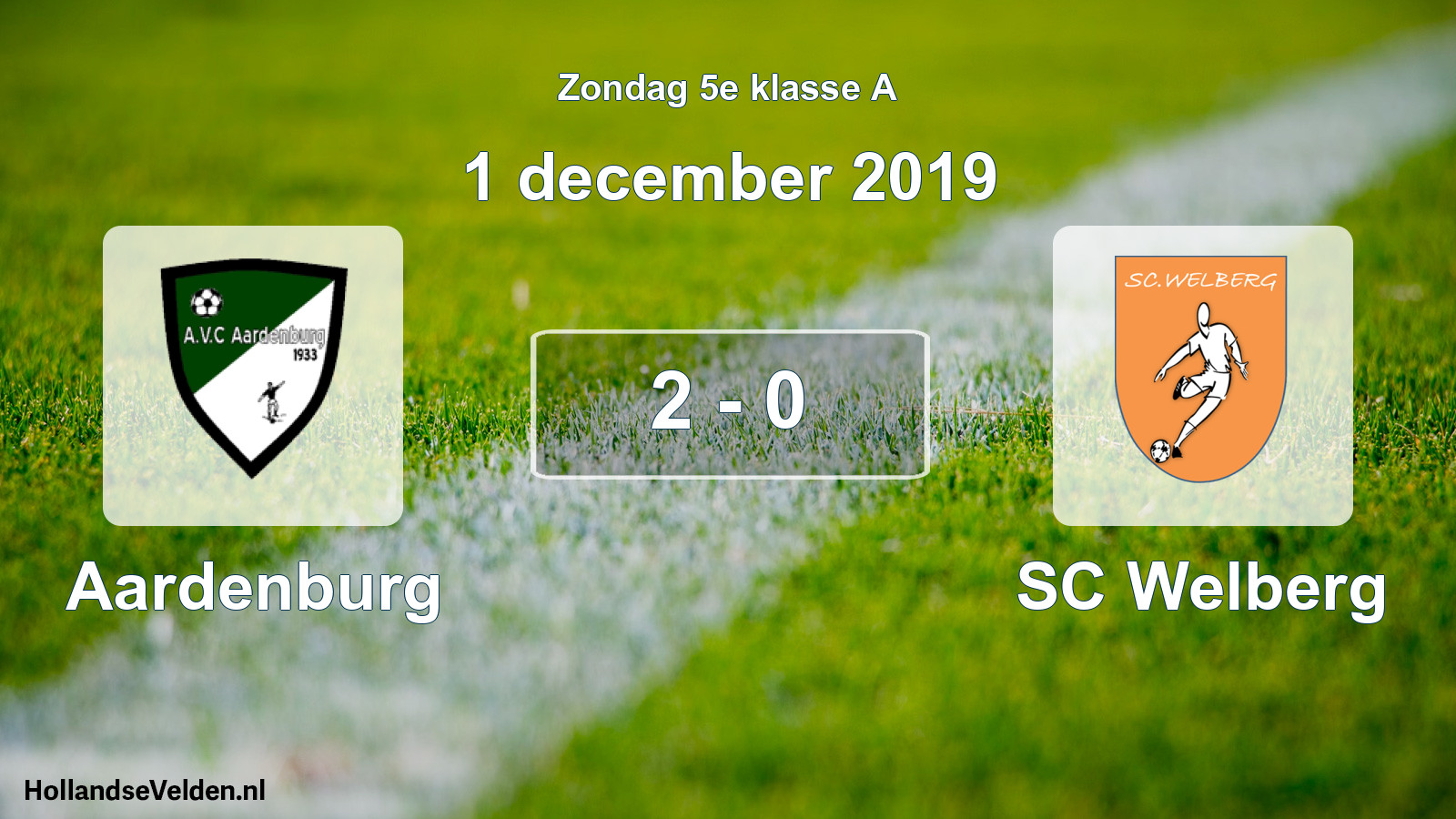 Total number of matches played: Aardenburg - SC Welberg 2 - 0 (1 December 2019)
