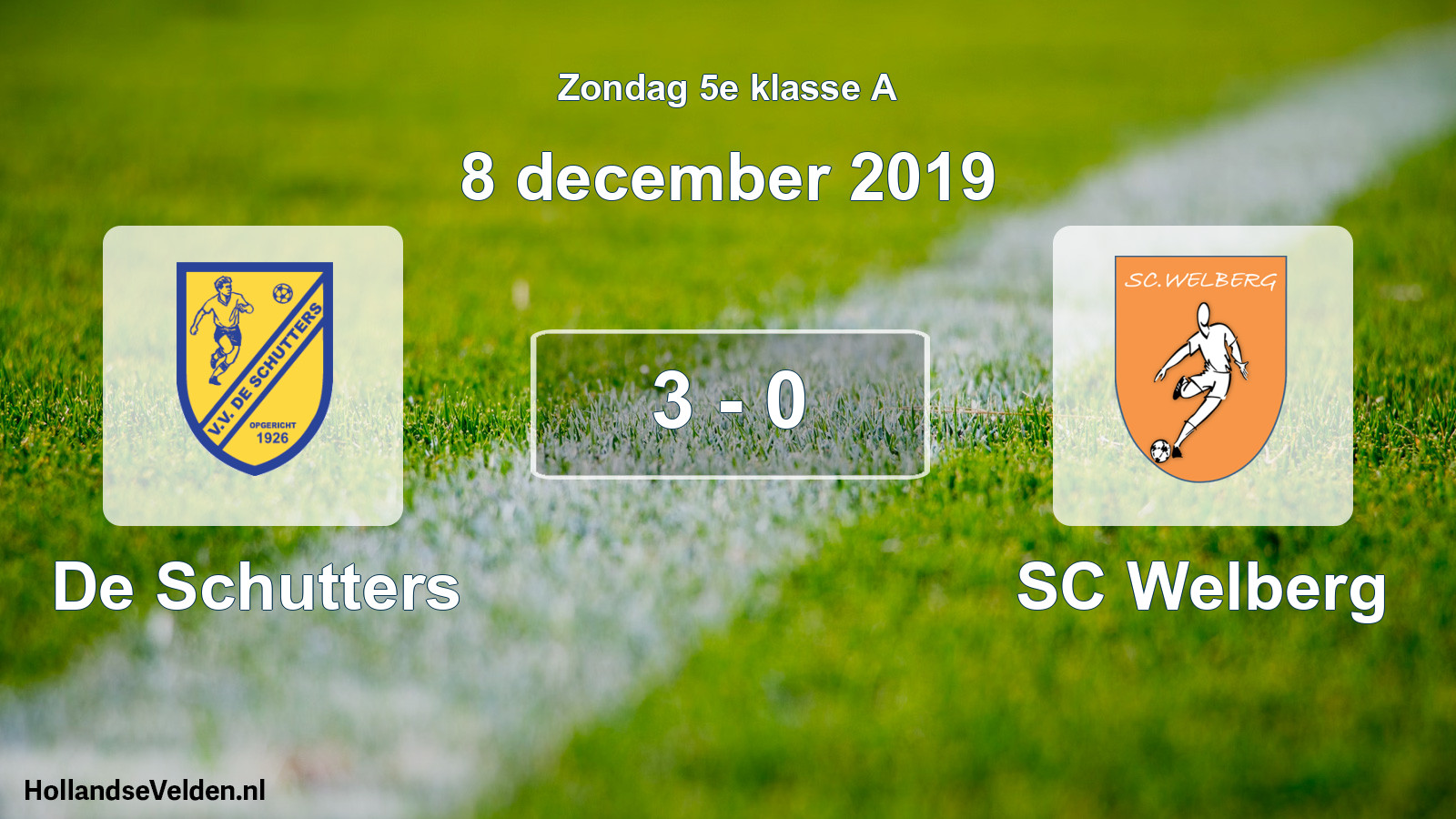Total number of matches played: De Schutters - SC Welberg 3 - 0 (8 December 2019)