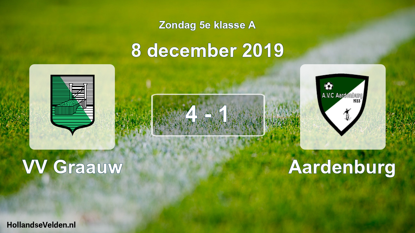 Total number of matches played: VV Graauw - Aardenburg 4 - 1 (8 December 2019)