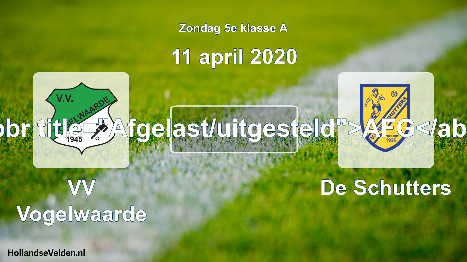 Scheduled Match: VV Vogelwaarde - De Schutters (11 April 2020)