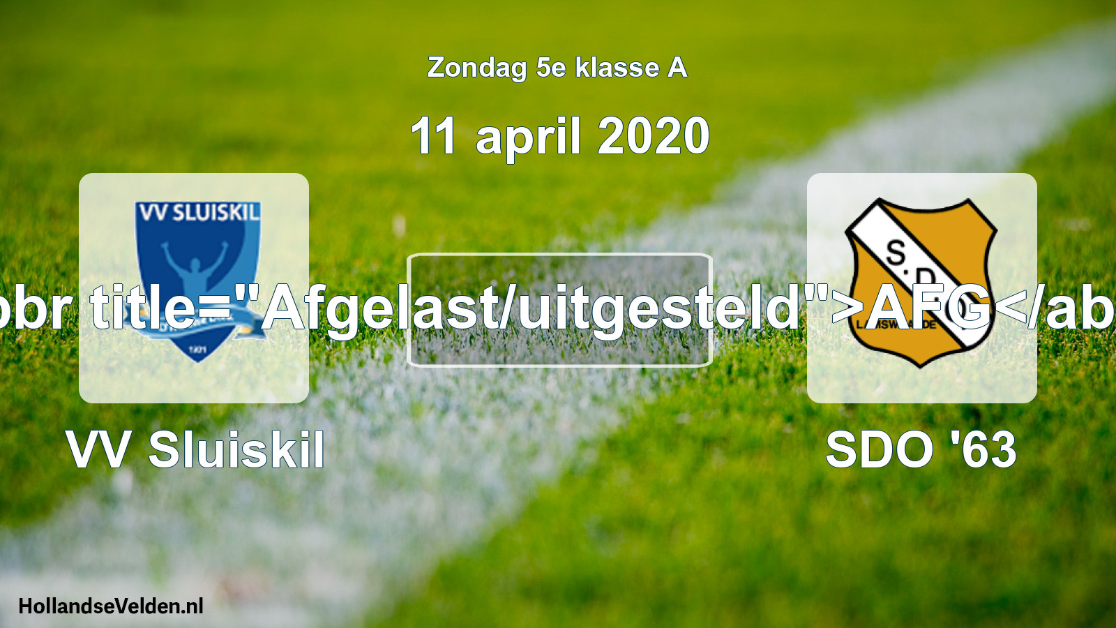 Scheduled Match: VV Sluiskil - SDO '63 (11 April 2020)