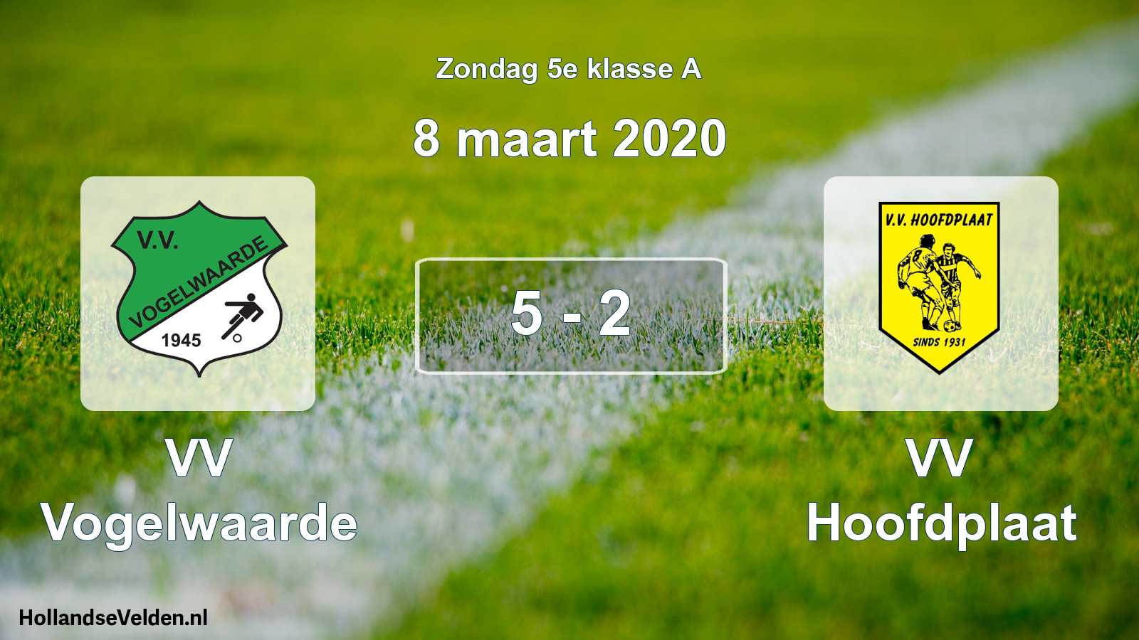 Total number of matches played: VV Vogelwaarde - VV Hoofdplaat 5 - 2 (8 March 2020)