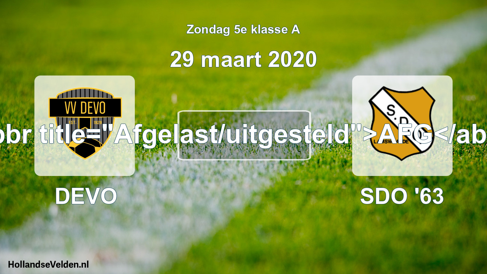 Scheduled Match: DEVO - SDO '63 (29 March 2020)