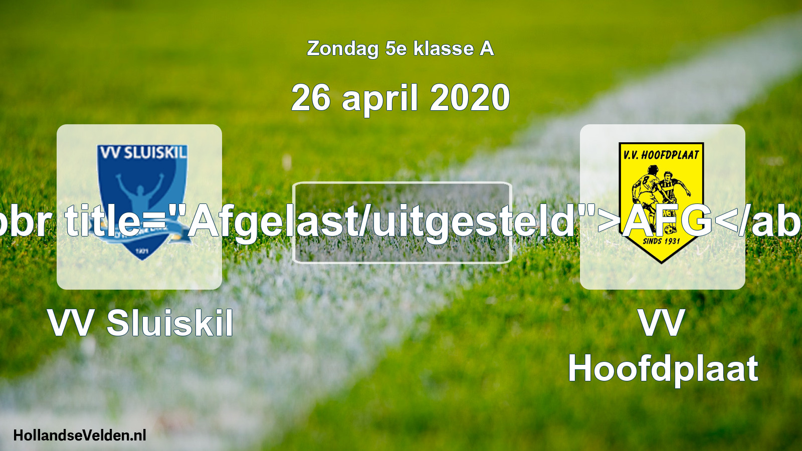 Scheduled Match: VV Sluiskil - VV Hoofdplaat (26 April 2020)