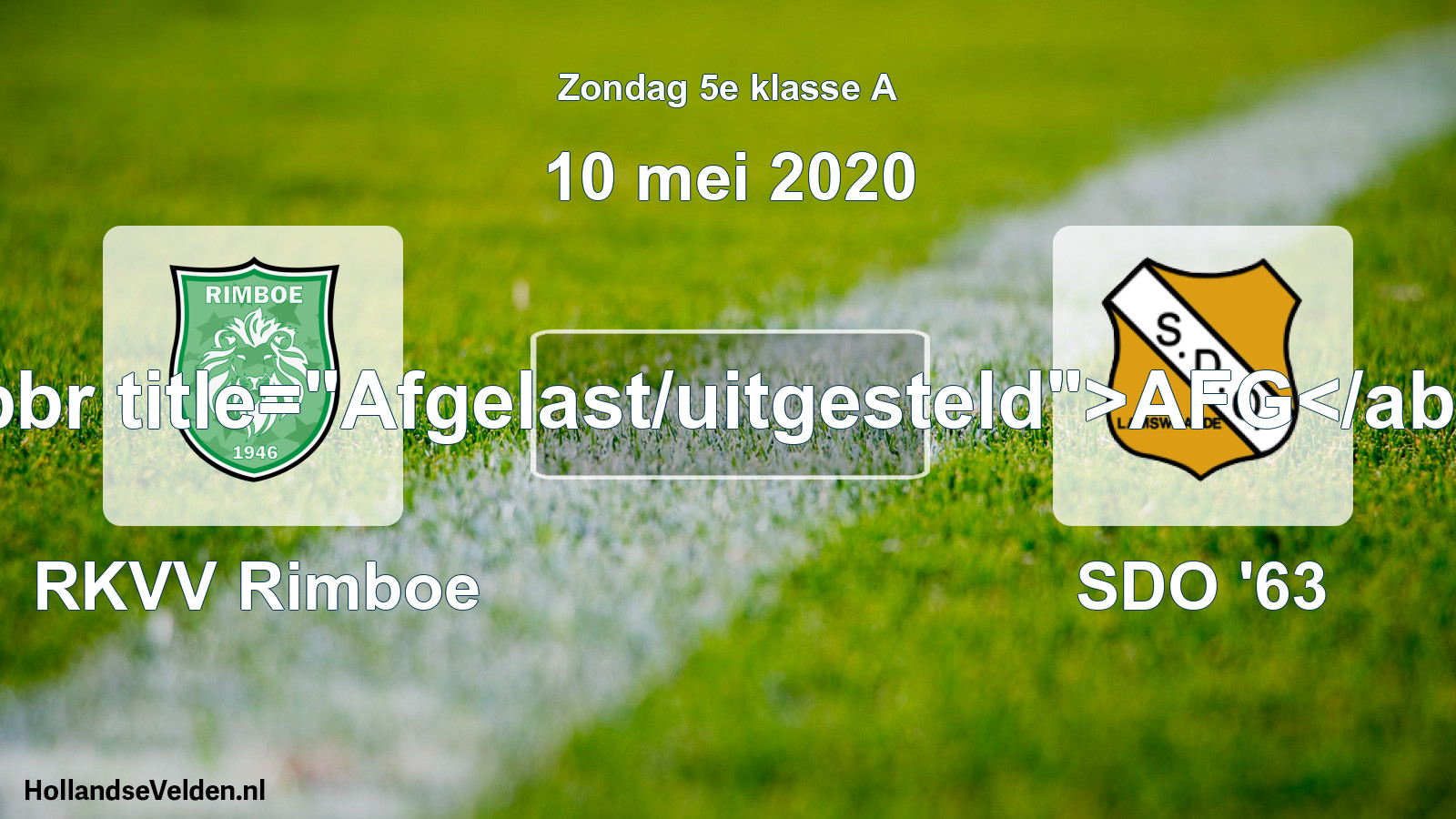 Scheduled Match: RKVV Rimboe - SDO '63 (10 May 2020)