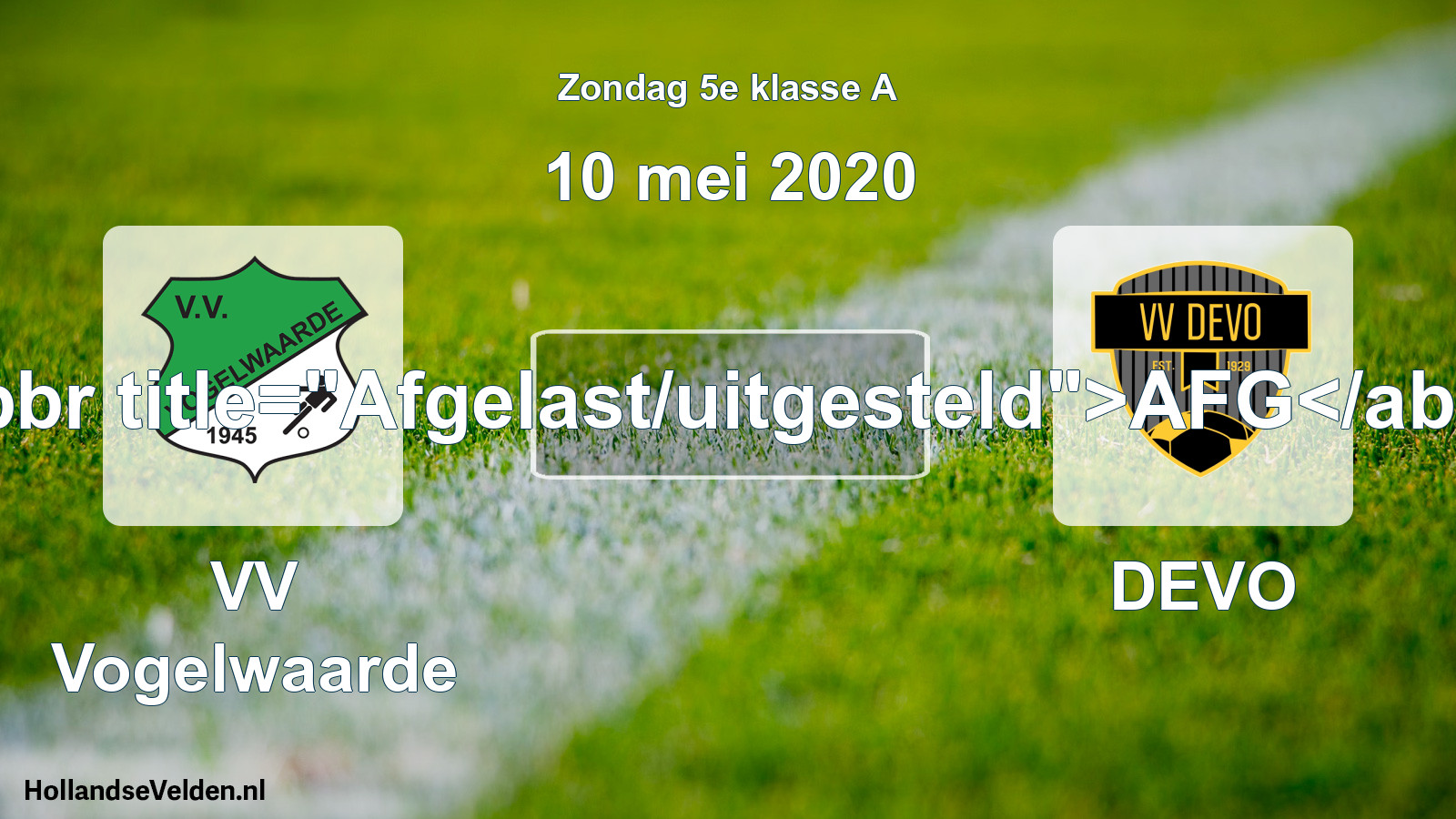 Scheduled Match: VV Vogelwaarde - DEVO (10 May 2020)