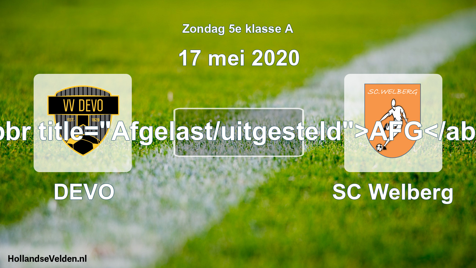Scheduled Match: DEVO - SC Welberg (17 May 2020)