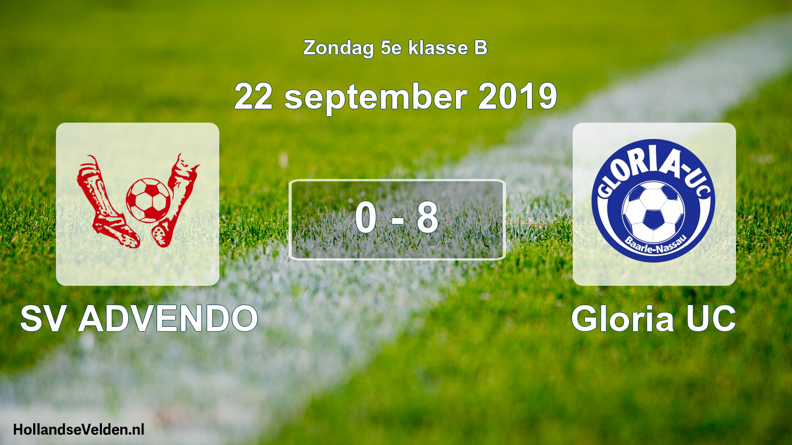 Total number of matches played: SV ADVENDO - Gloria UC 0 - 8 (22 September 2019)