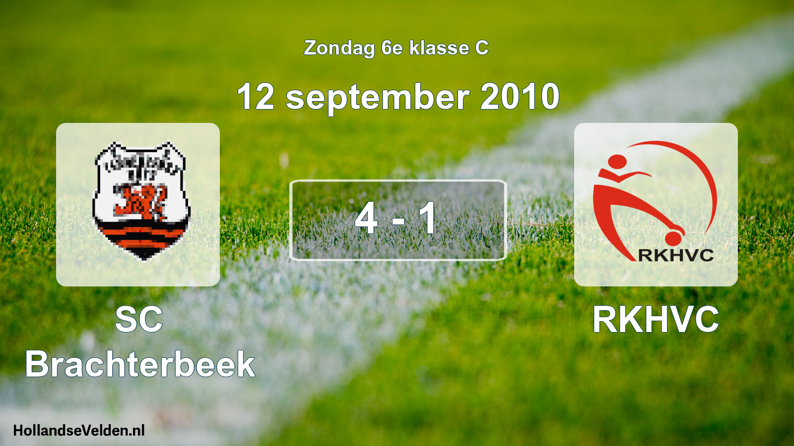 Total number of matches played: SC Brachterbeek - RKHVC 4 - 1 (12 September 2010)