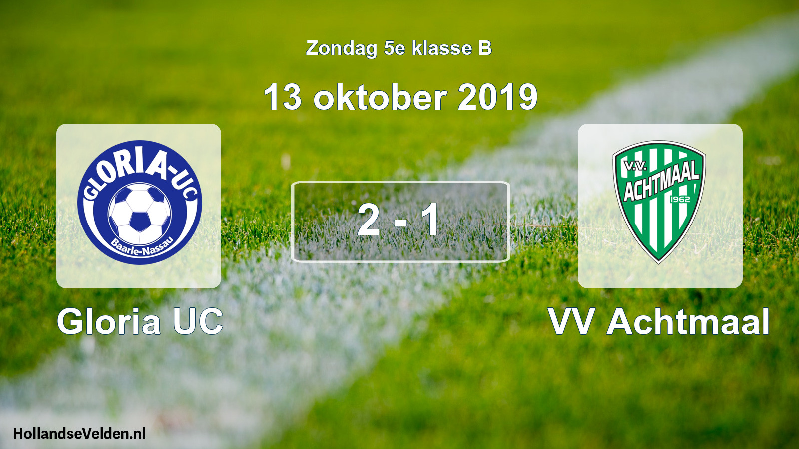 Total number of matches played: Gloria UC - VV Achtmaal 2 - 1 (13 October 2019)